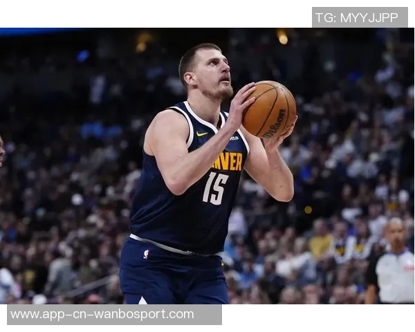 约基奇拒绝今夏续约希望留在掘金明夏可获7700万合同